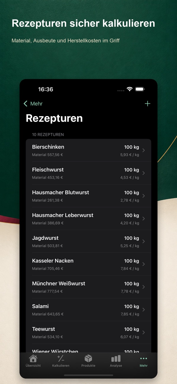 Rezepturen mit Materialkosten pro Kilogramm